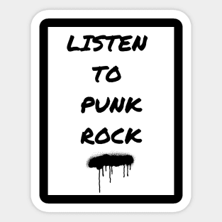 Listen to Punk Rock Sticker